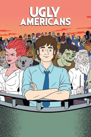 Ugly Americans streaming - guardaserie