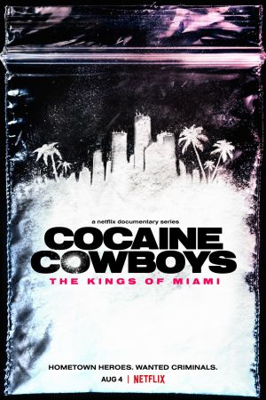 Cocaine Cowboys - The Kings of Miami streaming - guardaserie