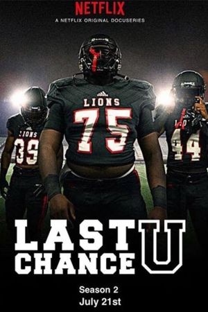 Last Chance U streaming - guardaserie