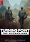 Turning Point: la guerra in Vietnam