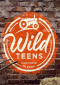 Wild Teens - Contadini in erba